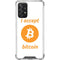 I Accept Bitcoin Galaxy A72 5G Clear Case